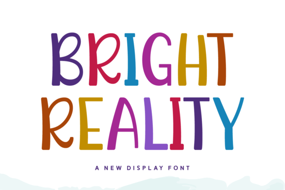 Bright Reality Font: A Playful Display for Bold Branding