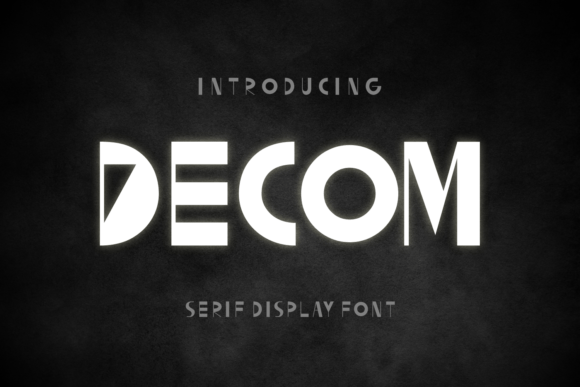 Decom Font: Bold Display Type for Crafters