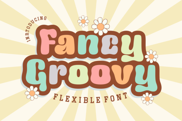 Fancy Groovy Typeface Review for Retro Branding