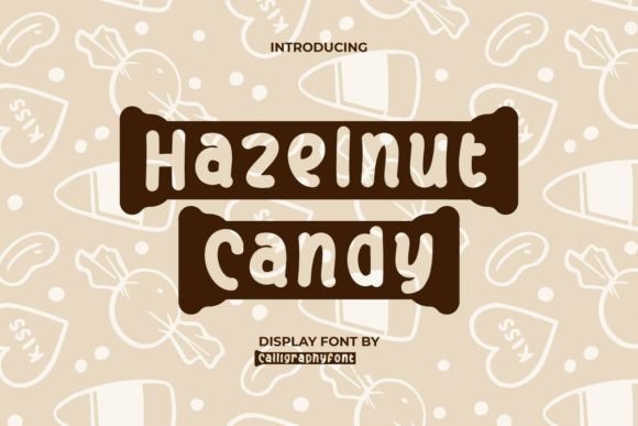 Hazelnut Candy: A Playful Display Font for Digital Brands