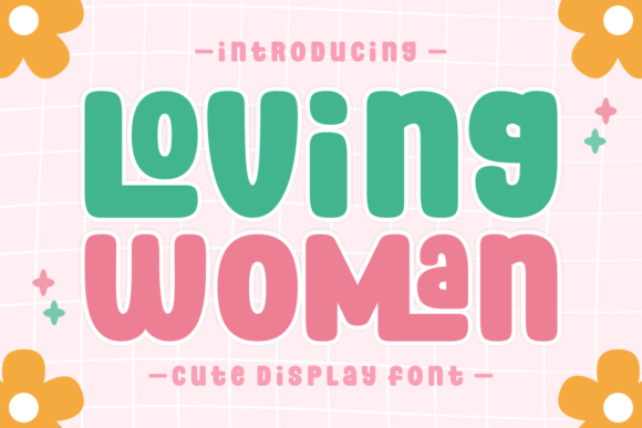 Loving Woman: A Playful Display Font for Web Design