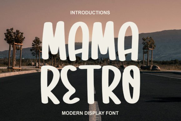 Mama Retro Display Font for Bold Branding