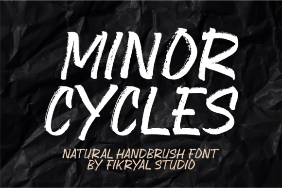 Minor Cycles: A Natural Handbrush Font for Makers