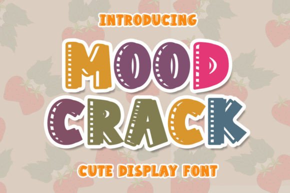Mood Crack: The Display Font for Sharp Campaigns