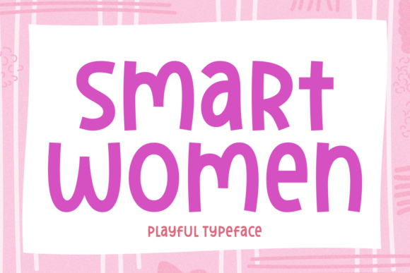 Smart Women Typeface for Editorial Design