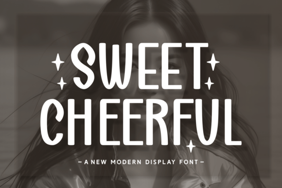 Sweet Cheerful: The Modern Display Font for Viral Content